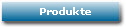 Produkte